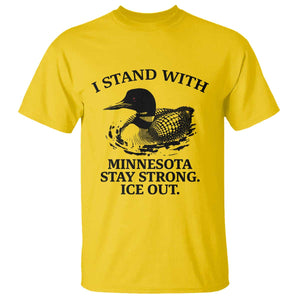 I Stand With Minnesota T Shirt Minnesota Anti ICE Immigration Protest TS14 Daisy Print Your Wear