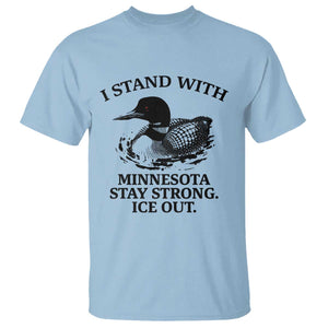 I Stand With Minnesota T Shirt Minnesota Anti ICE Immigration Protest TS14 Light Blue Print Your Wear