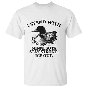 I Stand With Minnesota T Shirt Minnesota Anti ICE Immigration Protest TS14 White Print Your Wear