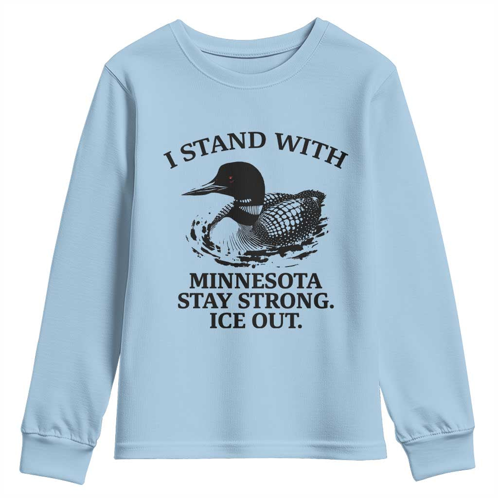 I Stand With Minnesota Youth Sweatshirt Minnesota Anti ICE Immigration Protest TS14 Light Blue Print Your Wear
