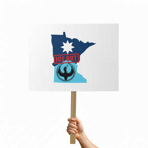 Minnesota Resist Anti ICE Immigration Protest Protest Sign Ice Out TS14 Horizontal 18" × 24" White Print Your Wear
