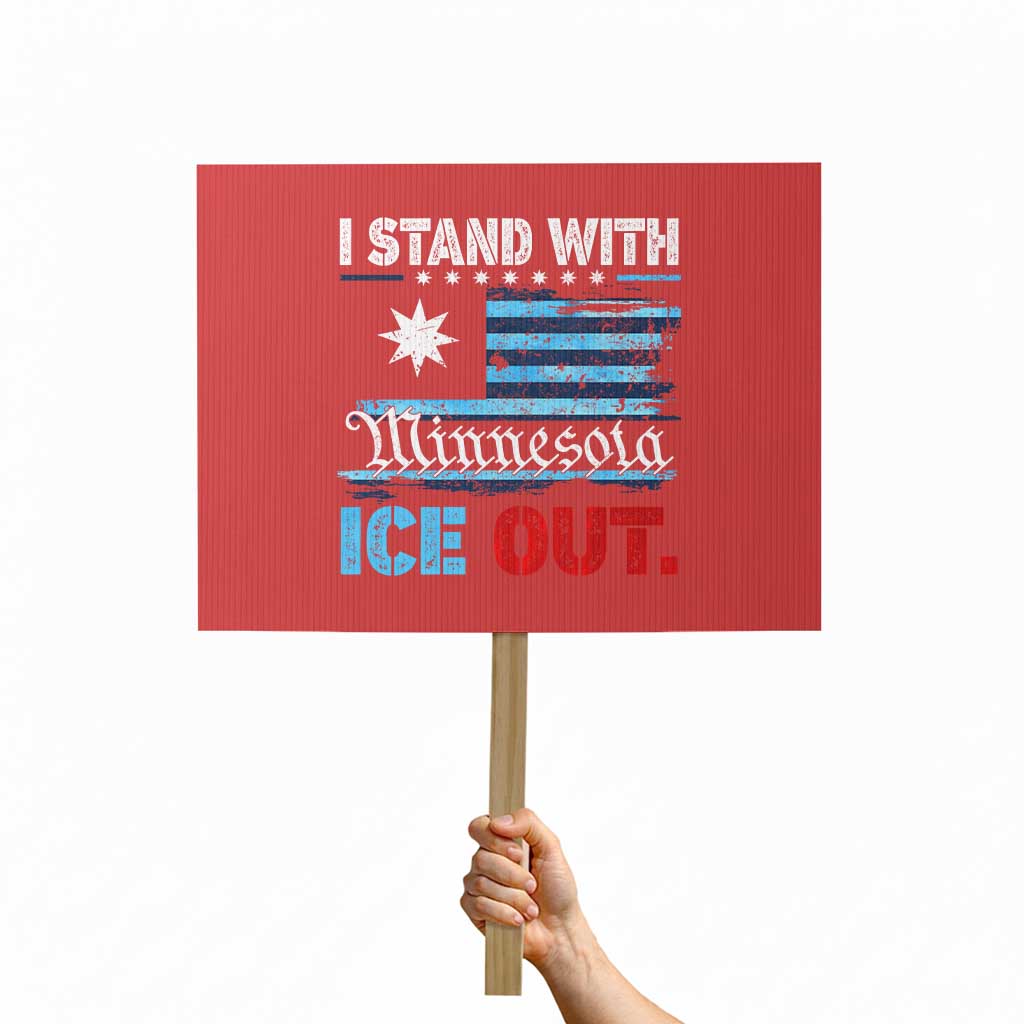 I Stand With Minnesota Protest Sign Minnesota Flag Anti ICE Immigration Protest TS14 Horizontal 18