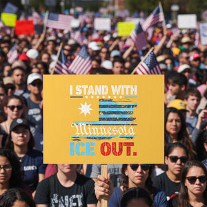 I Stand With Minnesota Protest Sign Minnesota Flag Anti ICE Immigration Protest TS14 Horizontal 18" × 24" Yellow Print Your Wear