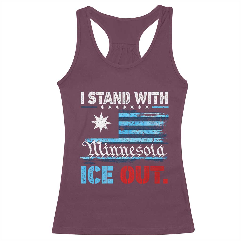 I Stand With Minnesota Racerback Tank Top Minnesota Flag Anti ICE Immigration Protest TS14 Maroon Print Your Wear