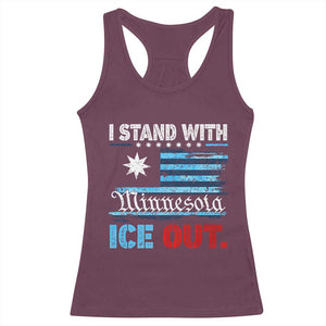 I Stand With Minnesota Racerback Tank Top Minnesota Flag Anti ICE Immigration Protest TS14 Maroon Print Your Wear