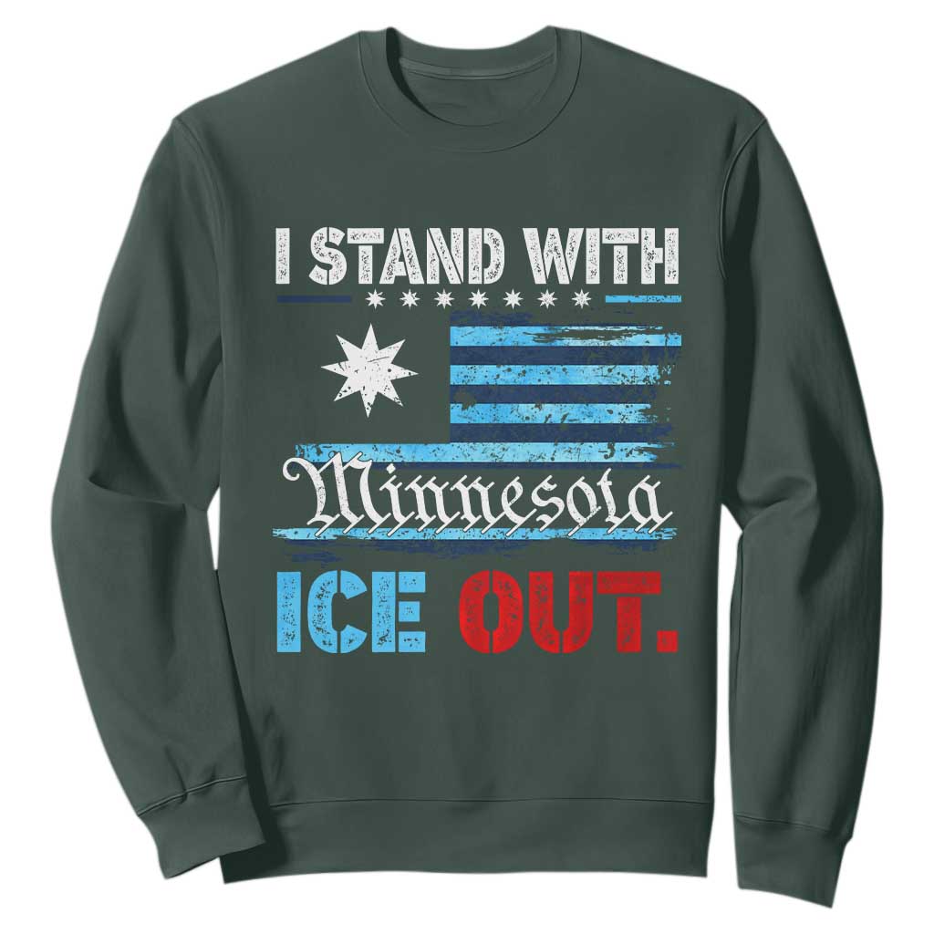 I Stand With Minnesota Sweatshirt Minnesota Flag Anti ICE Immigration Protest TS14 Dark Forest Green Print Your Wear