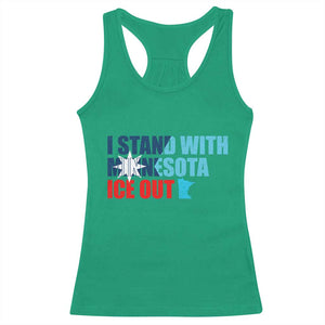 I Stand With Minnesota Racerback Tank Top Minnesota Resist Anti ICE Immigration Protest TS14 Irish Green Print Your Wear