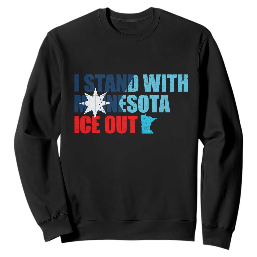 I Stand With Minnesota Sweatshirt Minnesota Resist Anti ICE Immigration Protest TS14 Black Print Your Wear