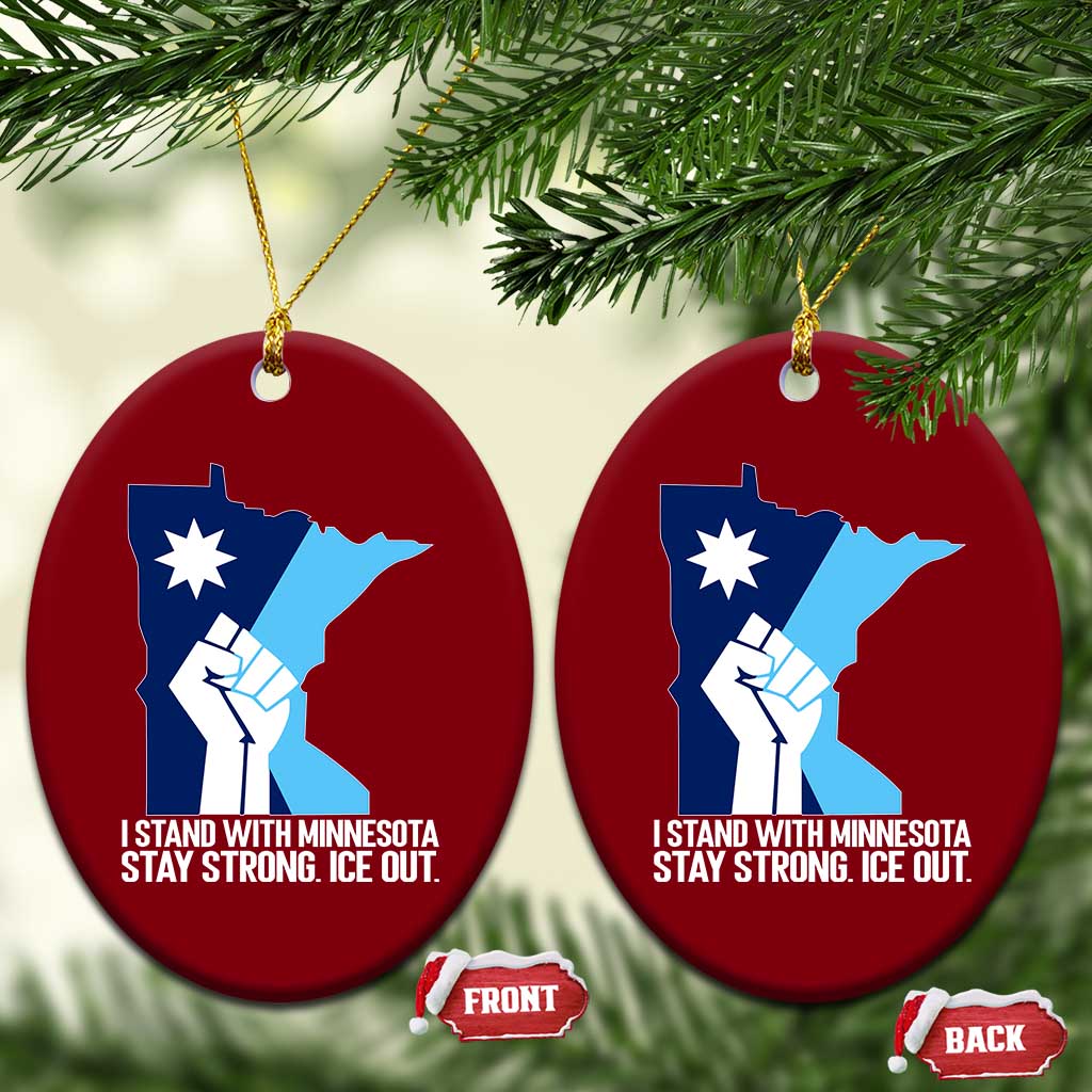 I Stand With Minnesota Ceramic Ornament Minnesota Flag Anti ICE Immigration Protest Resist TS14 Print Your Wear