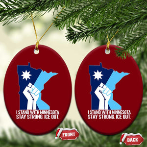 I Stand With Minnesota Ceramic Ornament Minnesota Flag Anti ICE Immigration Protest Resist TS14 Print Your Wear
