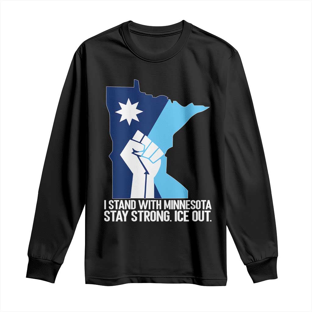 I Stand With Minnesota Long Sleeve Shirt Minnesota Flag Anti ICE Immigration Protest Resist TS14 Black Print Your Wear