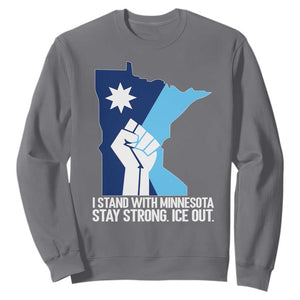 I Stand With Minnesota Sweatshirt Minnesota Flag Anti ICE Immigration Protest Resist TS14 Charcoal Print Your Wear