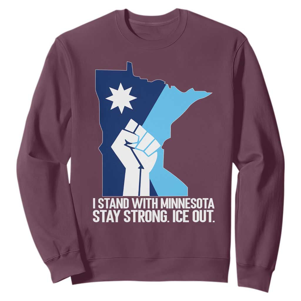 I Stand With Minnesota Sweatshirt Minnesota Flag Anti ICE Immigration Protest Resist TS14 Maroon Print Your Wear