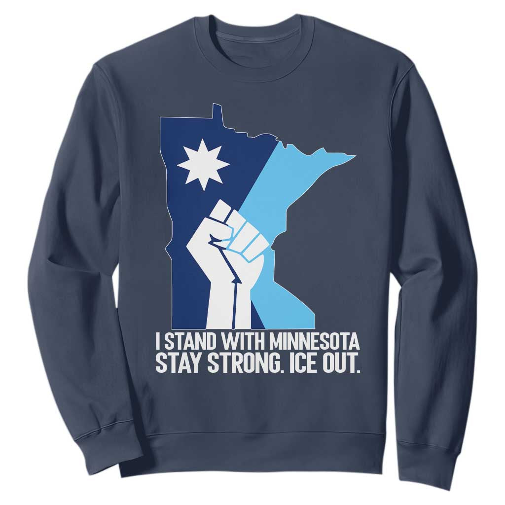 I Stand With Minnesota Sweatshirt Minnesota Flag Anti ICE Immigration Protest Resist TS14 Navy Print Your Wear