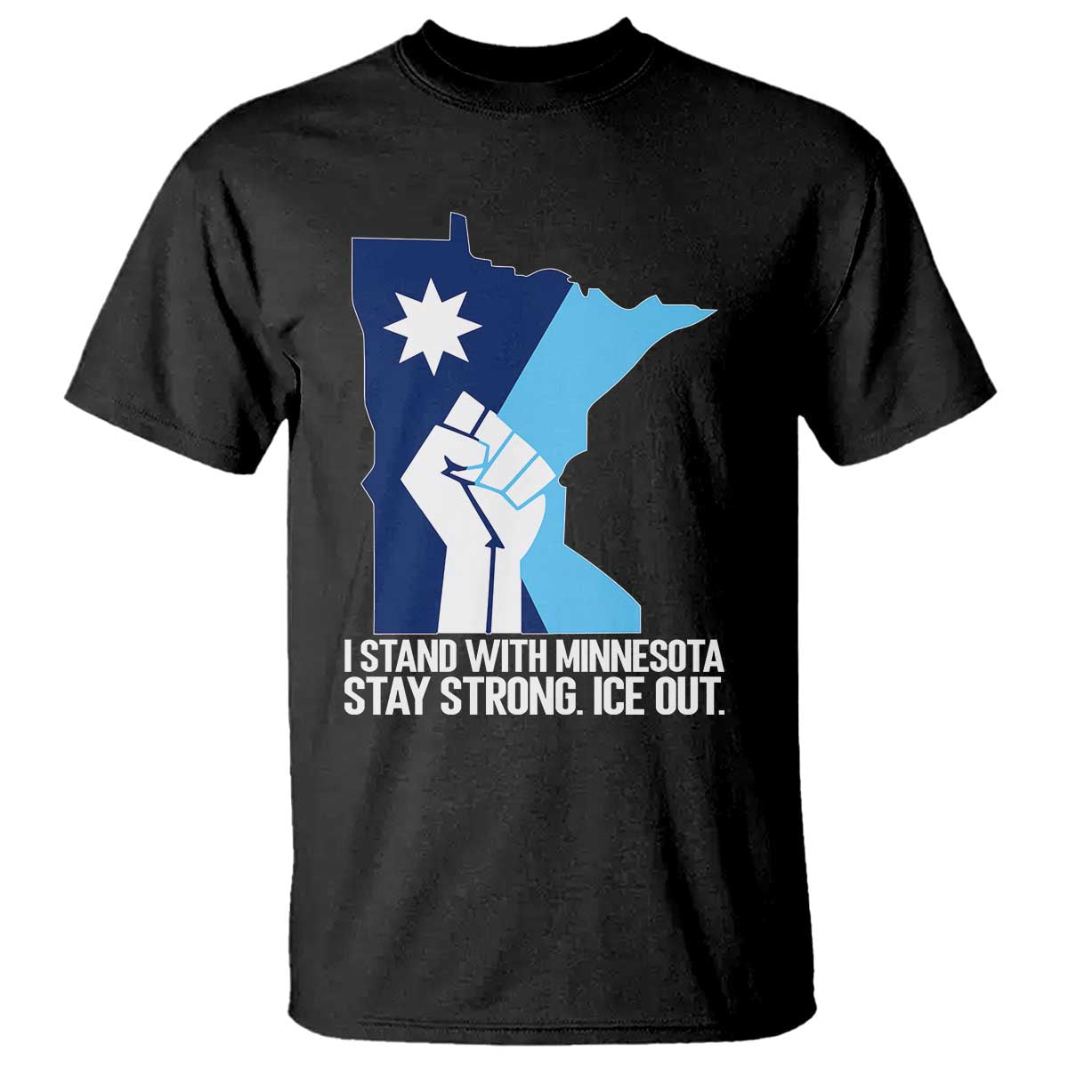 I Stand With Minnesota T Shirt Minnesota Flag Anti ICE Immigration Protest Resist TS14 Black Print Your Wear