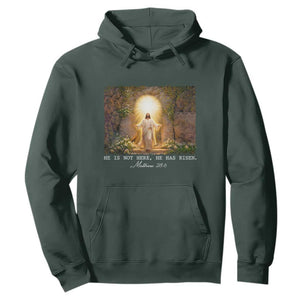 He Is Not Here He Has Risen Hoodie Easter Christian Jesus TS14 Dark Forest Green Print Your Wear