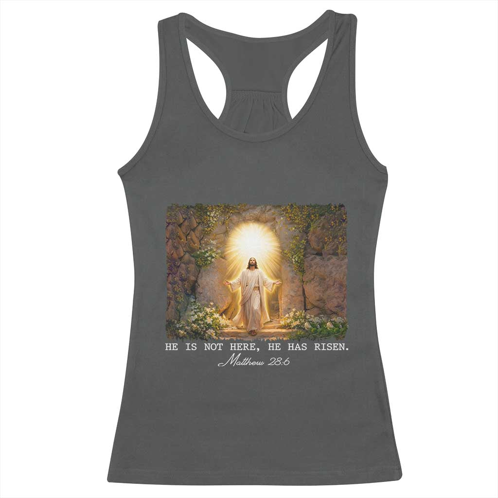 He Is Not Here He Has Risen Racerback Tank Top Easter Christian Jesus TS14 Dark Heather Print Your Wear