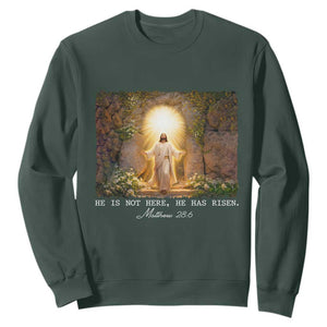 He Is Not Here He Has Risen Sweatshirt Easter Christian Jesus TS14 Dark Forest Green Print Your Wear