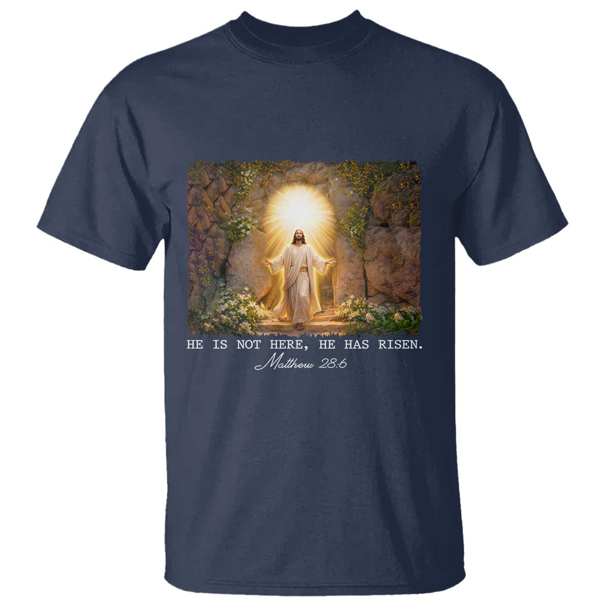He Is Not Here He Has Risen T Shirt Easter Christian Jesus TS14 Navy Print Your Wear