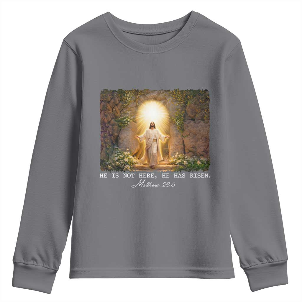 He Is Not Here He Has Risen Youth Sweatshirt Easter Christian Jesus TS14 Charcoal Print Your Wear
