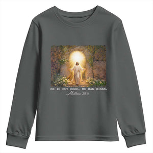 He Is Not Here He Has Risen Youth Sweatshirt Easter Christian Jesus TS14 Dark Heather Print Your Wear