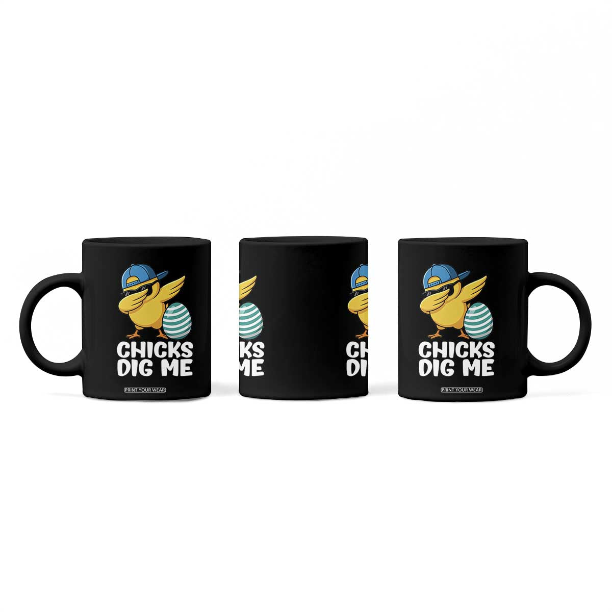 Easter Chicks Dig Me Coffee Mug Cute Chicken Dabbing Egg Hunt Toddler TS14 Print Your Wear