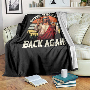 Funny Jesus Easter Throw Blanket Guess Who's Back? Back Again Easter TS14 Print Your Wear