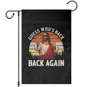 Funny Jesus Easter Garden Flag Guess Who's Back? Back Again Easter TS14 Black Print Your Wear