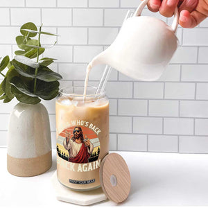 Funny Jesus Easter Glass Can Guess Who's Back? Back Again Easter TS14 Print Your Wear