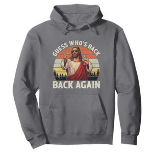 Funny Jesus Easter Hoodie Guess Who's Back? Back Again Easter TS14 Charcoal Print Your Wear