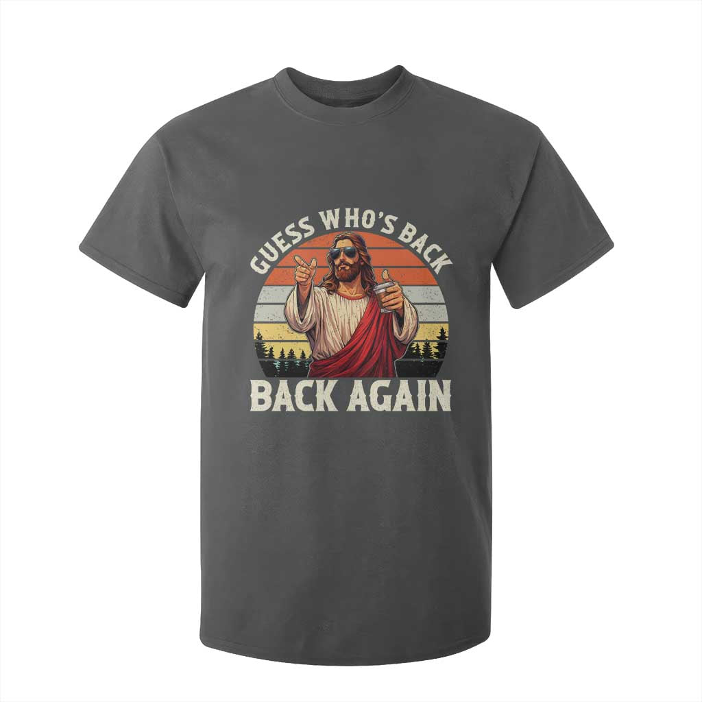 Funny Jesus Easter T Shirt For Kid Guess Who's Back? Back Again Easter TS14 Dark Heather Print Your Wear