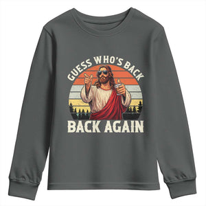 Funny Jesus Easter Youth Sweatshirt Guess Who's Back? Back Again Easter TS14 Dark Heather Print Your Wear