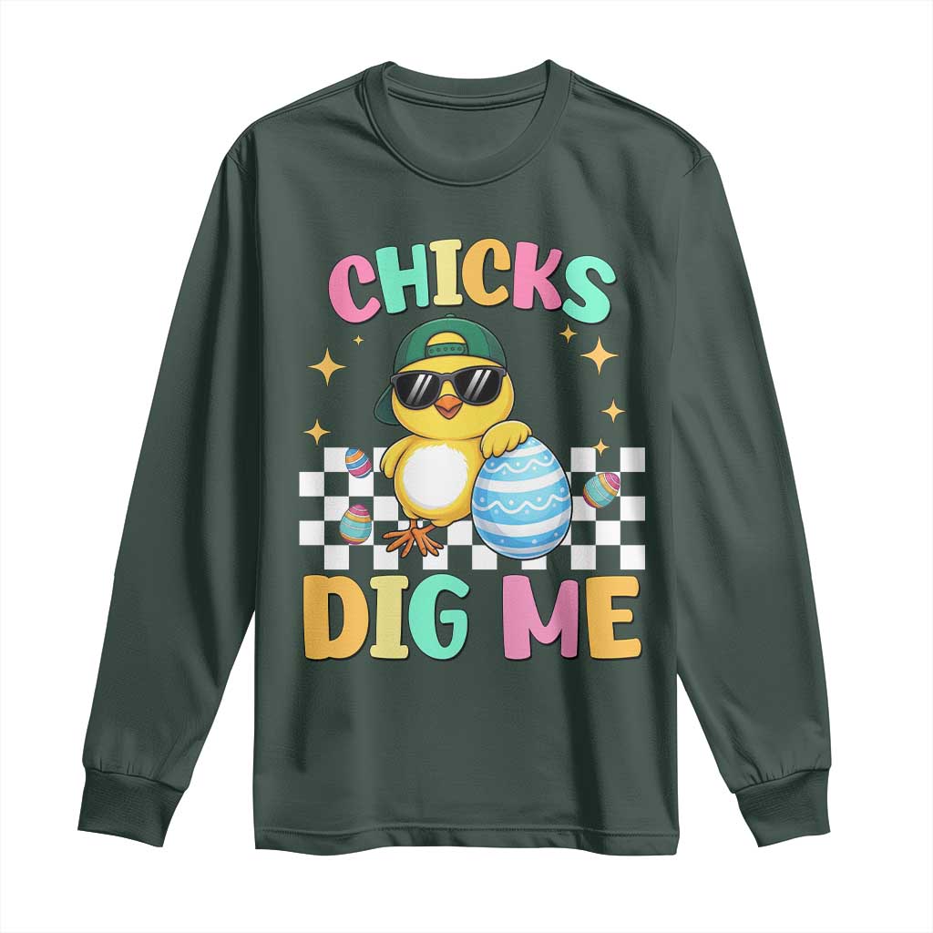 Chicks Dig Me Long Sleeve Shirt Funny Easter Chick TS14 Dark Forest Green Print Your Wear