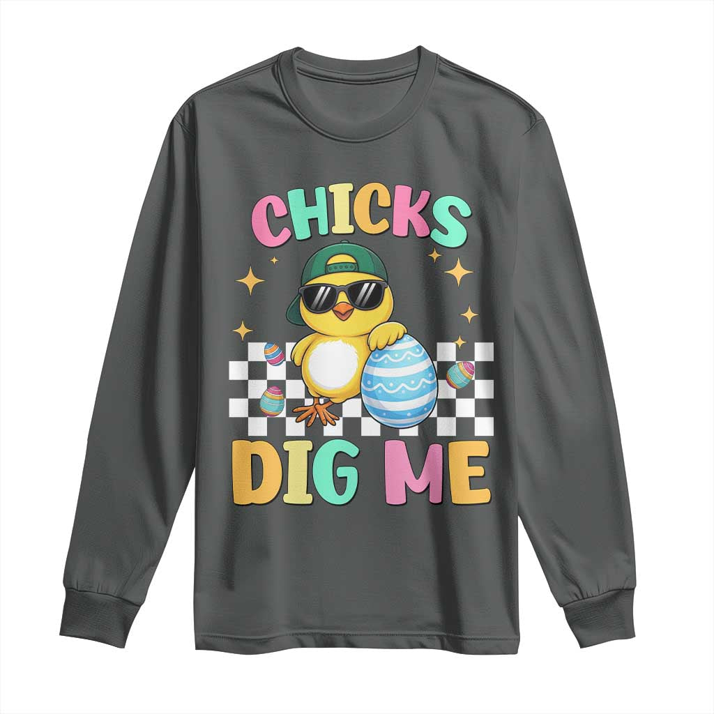 Chicks Dig Me Long Sleeve Shirt Funny Easter Chick TS14 Dark Heather Print Your Wear