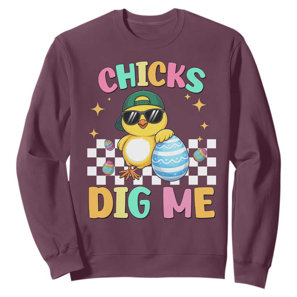 Chicks Dig Me Sweatshirt Funny Easter Chick TS14 Maroon Print Your Wear
