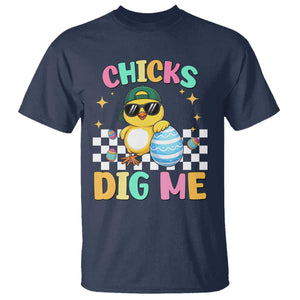 Chicks Dig Me T Shirt Funny Easter Chick TS14 Navy Print Your Wear