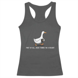 Jesus Thinks I'm A Delight Racerback Tank Top Funny Christian Goose Sarcastic TS14 Dark Heather Print Your Wear
