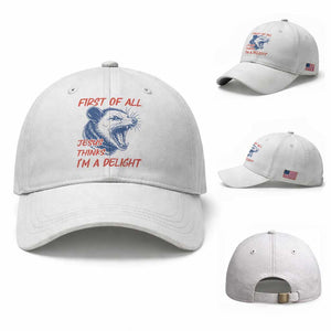 First of All Jesus Thinks I'm A Delight Baseball Cap Funny Opossum Christian TS14 Baseball Cap Universal Fit White Print Your Wear