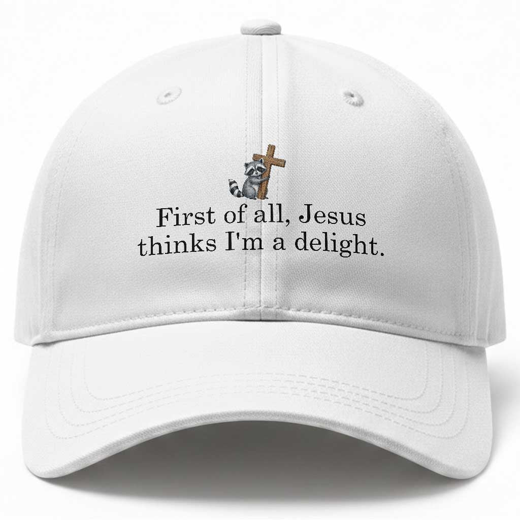 Funny Christian Raccoon Baseball Cap Sarcastic Jesus Thinks I'm A Delight TS14 Print Your Wear