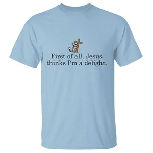 Funny Christian Raccoon T Shirt Sarcastic Jesus Thinks I'm A Delight TS14 Light Blue Print Your Wear