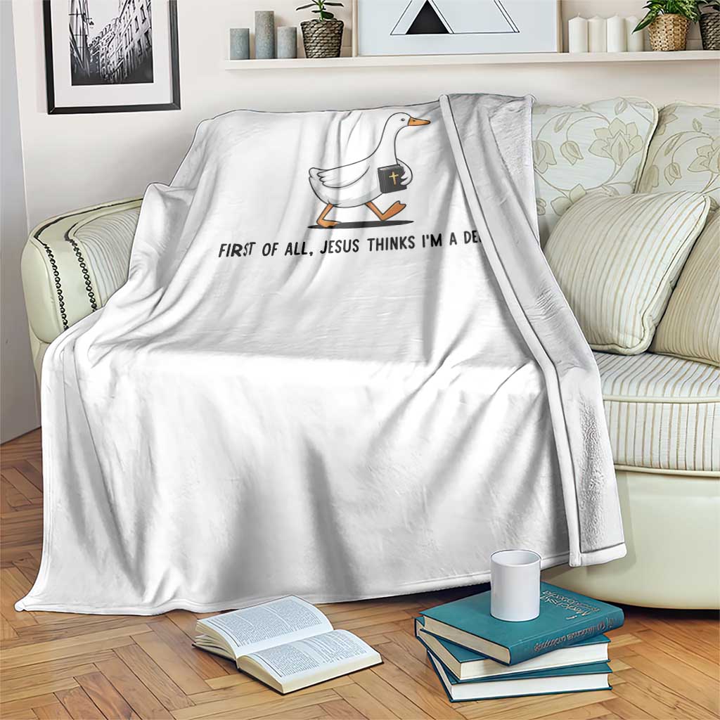 Funny Christian Goose Throw Blanket Jesus Thinks I'm A Delight TS14 Print Your Wear