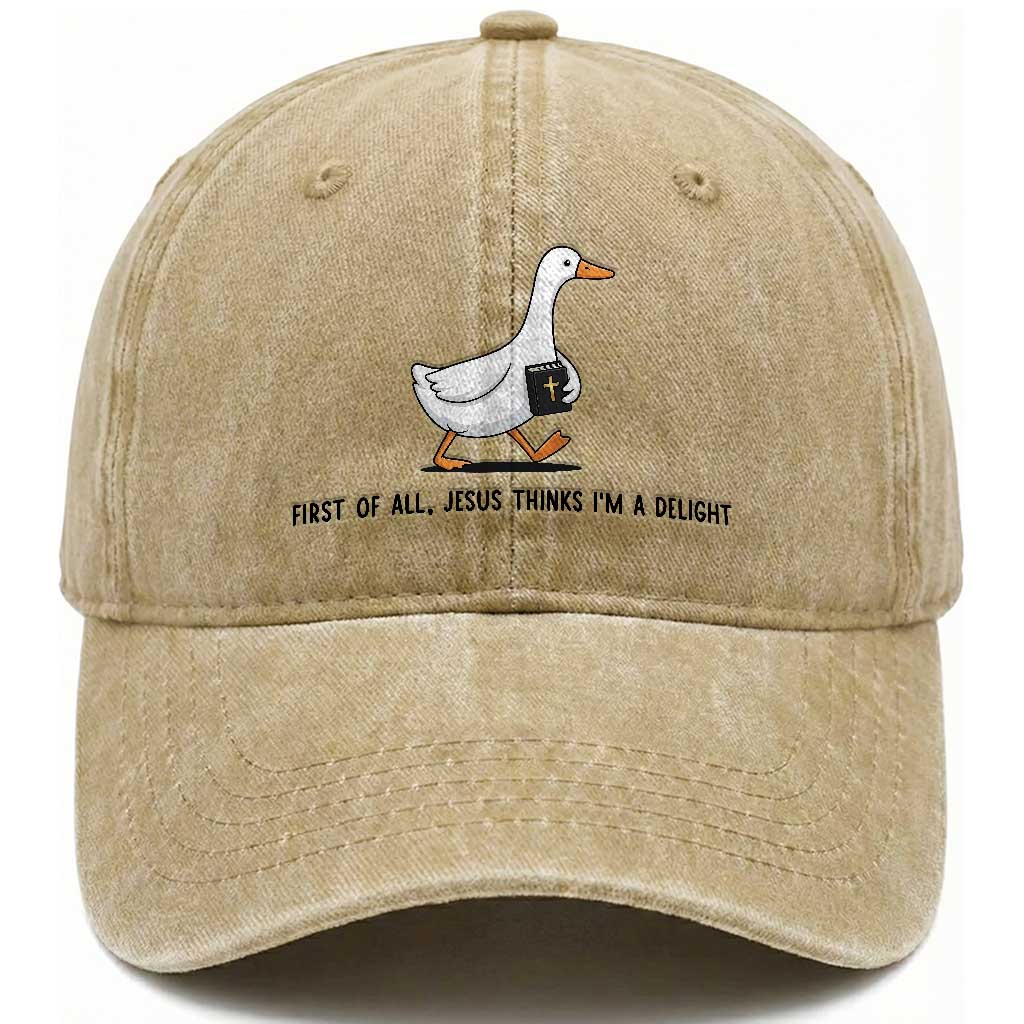Funny Christian Goose Washed Cotton Baseball Cap Jesus Thinks I'm A Delight TS14 Print Your Wear
