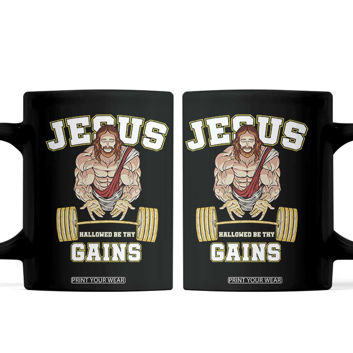 Funny Jesus Gym Coffee Mug Hallowed Be Thy Gains TS14 Black Print Your Wear