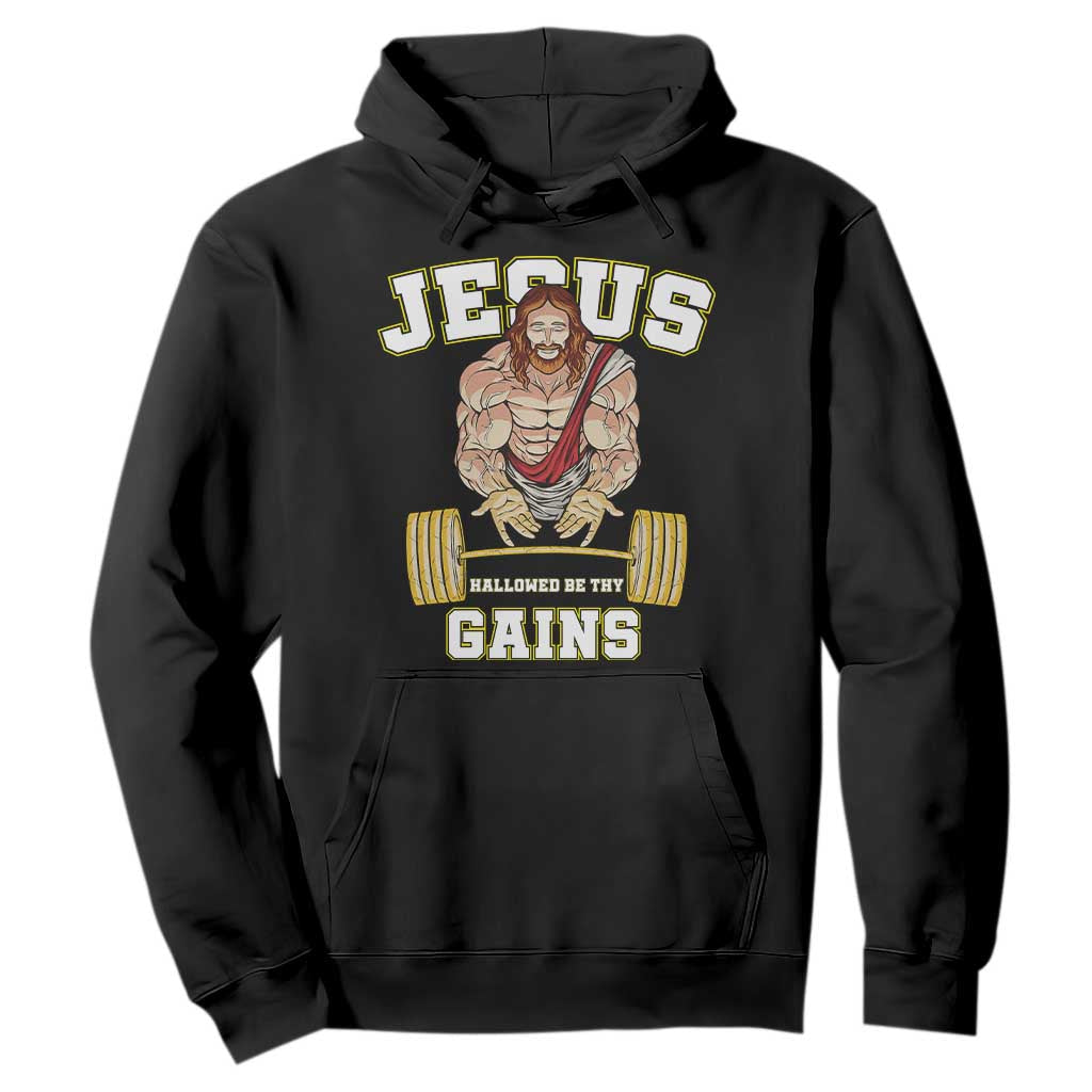 Funny Jesus Gym Hoodie Hallowed Be Thy Gains TS14 Black Print Your Wear