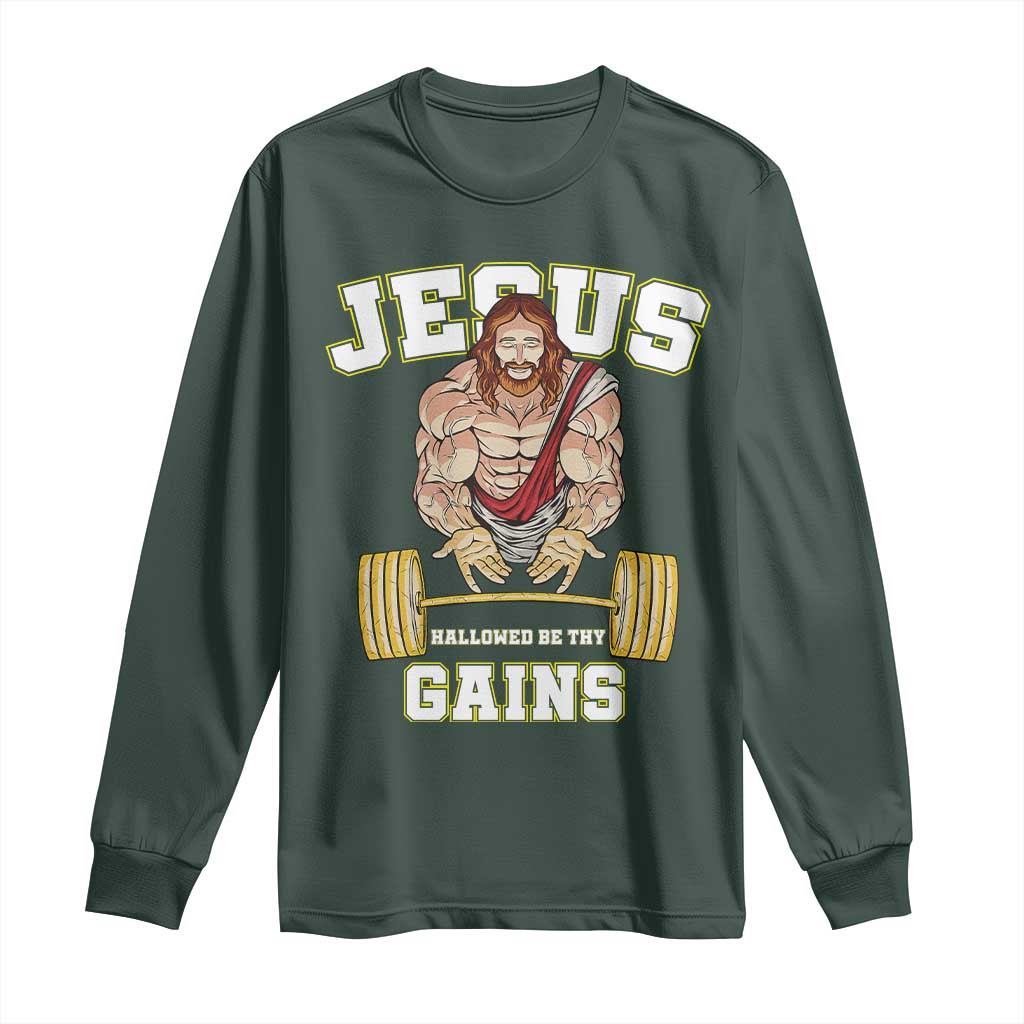 Funny Jesus Gym Long Sleeve Shirt Hallowed Be Thy Gains TS14 Dark Forest Green Print Your Wear
