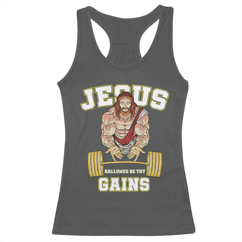 Funny Jesus Gym Racerback Tank Top Hallowed Be Thy Gains TS14 Dark Heather Print Your Wear