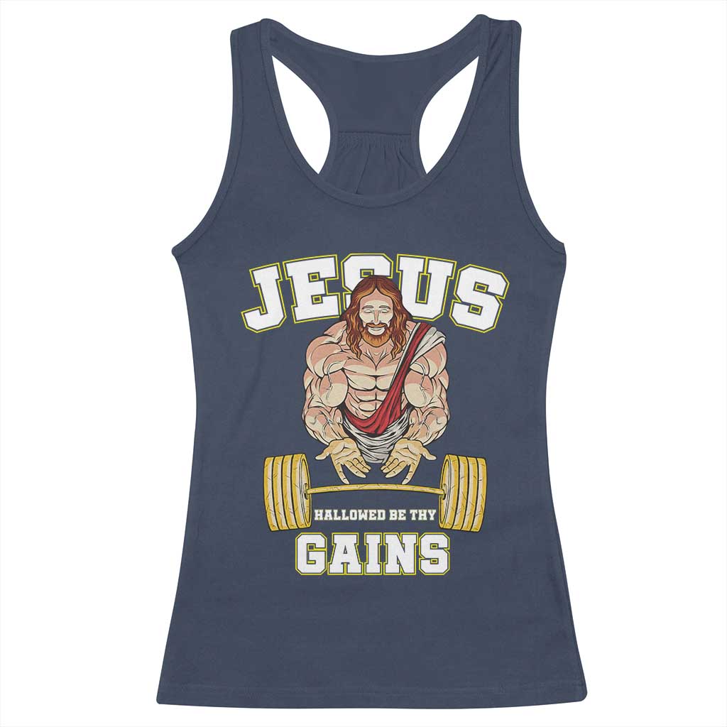 Funny Jesus Gym Racerback Tank Top Hallowed Be Thy Gains TS14 Navy Print Your Wear