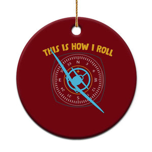 Funny Pilot Aviation Airplane Ceramic Ornament This Is How We Roll TS14 1pc Red Print Your Wear