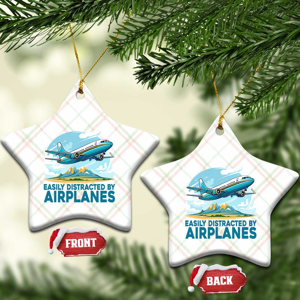 Funny Pilot Aviation Ceramic Ornament Easily Distracted By Airplanes Lover TS14 Print Your Wear