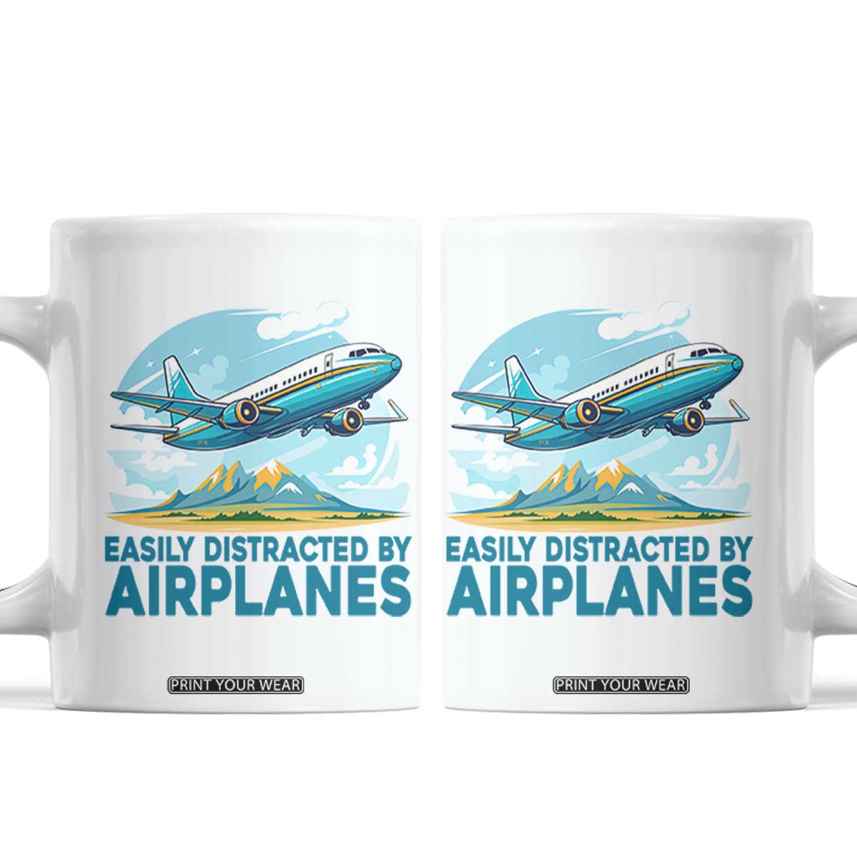 Funny Pilot Aviation Coffee Mug Easily Distracted By Airplanes Lover TS14 White Print Your Wear
